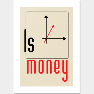 Time is money Posters and Art